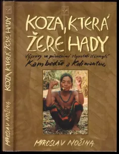 Koza, která žere hady