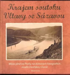 Krajem soutoku Vltavy se Sázavou