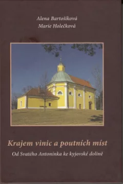 Krajem vinic a poutních míst