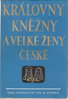 Královny, kněžny a velké ženy české