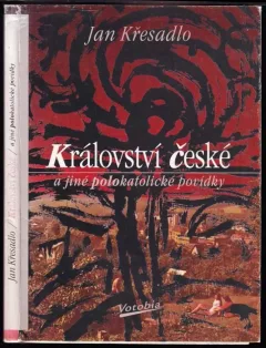Království české a jiné polokatolické povídky
