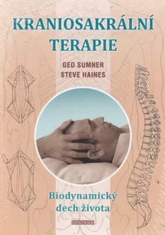 Kraniosakrální terapie - Biodynamický dech života