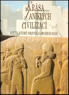 Krása zaniklých civilizací