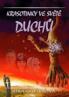 Krasotinky ve světě duchů