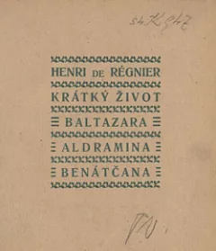 Krátký život Baltazara Aldramina Benátčana