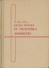 Krátky životopis sv. Františka Assiského