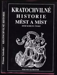 Kratochvilné historie měst a míst zemí Koruny české
