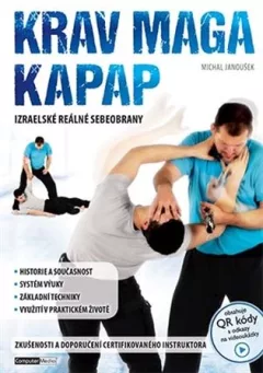 Krav maga a kapap - Izraelské reálné sebeobrany