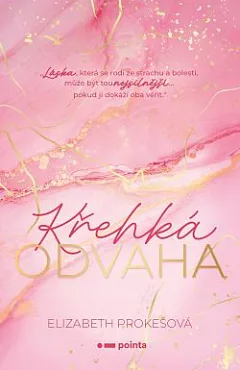 Křehká odvaha