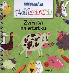 Kreslení je zábava - Zvířata na statku
