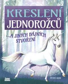 Kreslení jednorožců…a jiných bájných stvoření