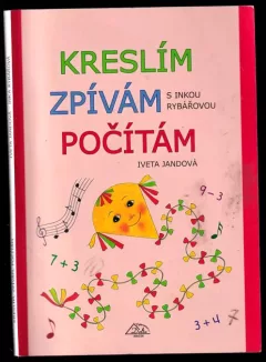 Kreslím, zpívám, počítám