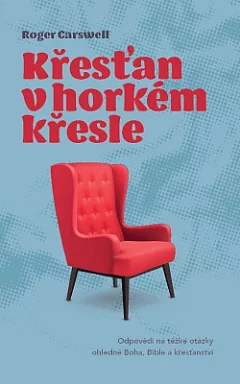 Křesťan v horkém křesle