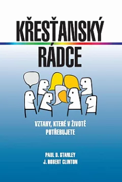 Křesťanský rádce - vztahy, které v životě potřebujete