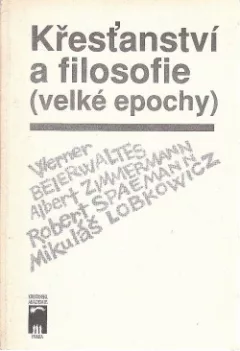 Křesťanství a filosofie (velké epochy)