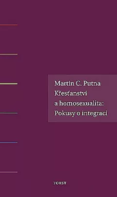 Křesťanství a homosexualita. Pokusy o integraci