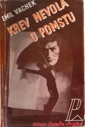 Krev nevolá o pomstu