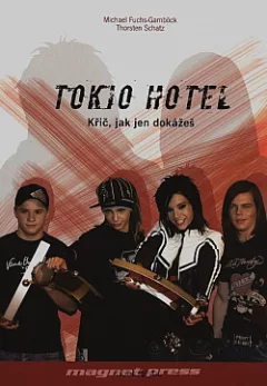 Křič jak jen dokážeš - Tokio hotel