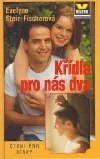 Křídla pro nás dva