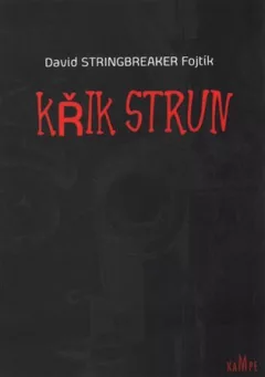 Křik strun