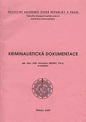 Kriminalistická dokumentace