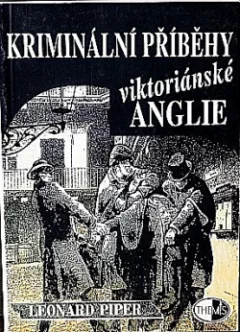 Kriminální příběhy viktoriánské Anglie