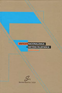 Kritický racionalizmus a metóda falzifikácie