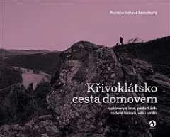 Křivoklátsko - cesta domovem