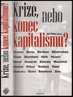 Krize, nebo konec kapitalismu?