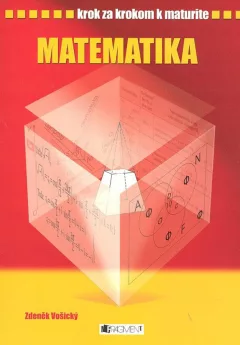 Krok za krokom k maturite - Matematika