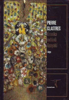 Kronika indiánů Guayakí