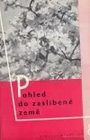 Pohled do zaslíbené země