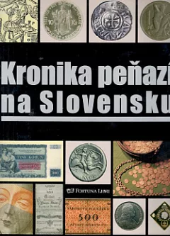 Kronika peňazí na Slovensku