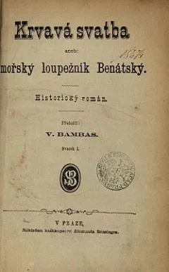 Krvavá svatba aneb mořský loupežník Benátský