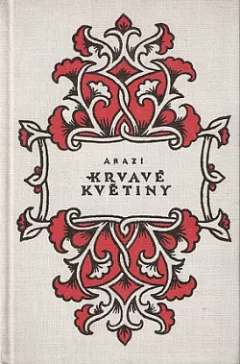 Krvavé květiny