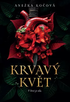 Krvavý květ