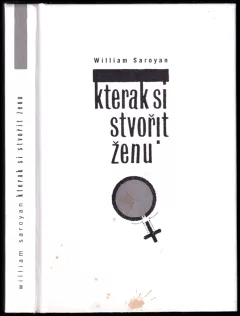 Kterak si stvořit ženu