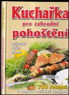 Kuchařka pro zahradní pohoštění