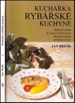 Kuchařka rybářské kuchyně
