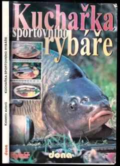 Kuchařka sportovního rybáře