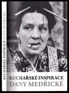 Kuchařské inspirace Dany Medřické