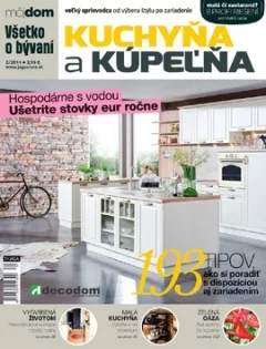 Kuchyňa a kúpelňa Všetko o bývaní