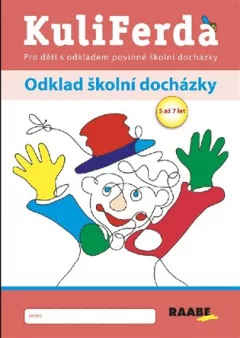 KuliFerda - Odklad školní docházky