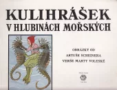 Kulihrášek v hlubinách mořských