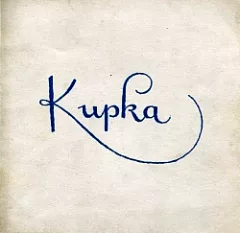 Kupka: malby – kresby – grafika z let 1899–1946