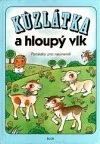 Kůzlátka a hloupý vlk