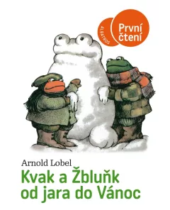 Kvak a Žbluňk od jara do Vánoc - První čtení
