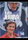 Květa Jeriová: vzpomínky lyžařské