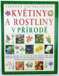 Květiny a rostliny v přírodě