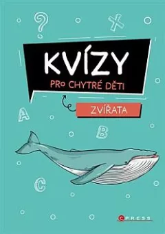 Kvízy pro chytré děti: Zvířata